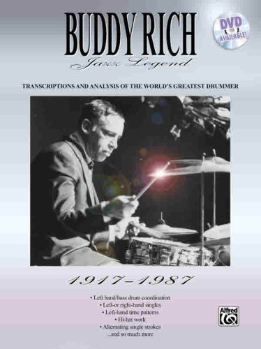 Buddy Rich Jazz Legend Transcriptions And Analysis Of The Worldss Greatest Drummer Kindle Edition
