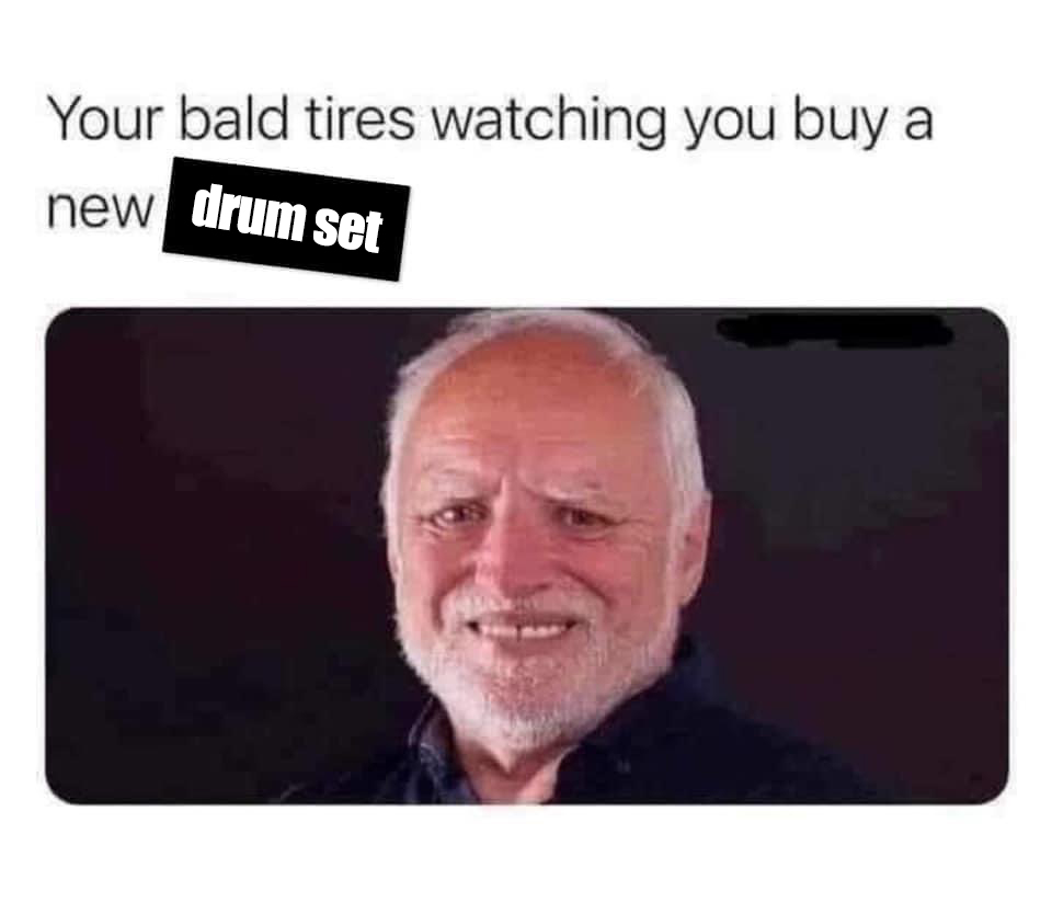 bald tires | Zero to Drum Bald Tires